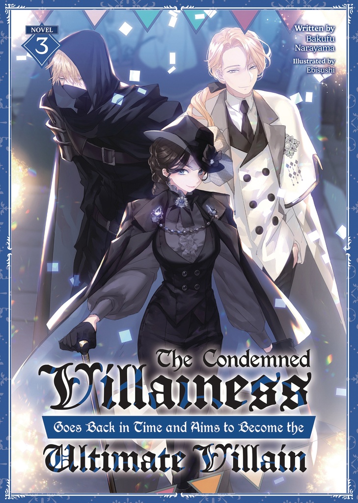 CONDEMNED VILLAINESS GOES BACK IN TIME AND AIMS TO BECOME 3