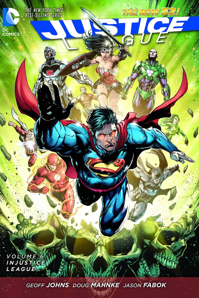 JUSTICE LEAGUE 06 INJUSTICE LEAGUE
