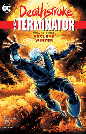 DEATHSTROKE THE TERMINATOR 03 NUCLEAR WINTER