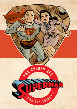 SUPERMAN THE GOLDEN AGE OMNIBUS HC 02