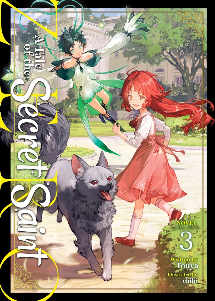 A TALE OF SECRET SAINT ZERO (LIGHT NOVEL) 3
