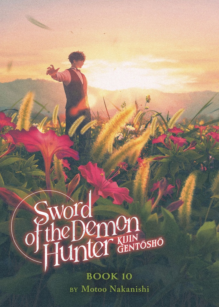 SWORD OF DEMON HUNTER KIJIN GENTOSHO (LIGHT NOVEL) 10