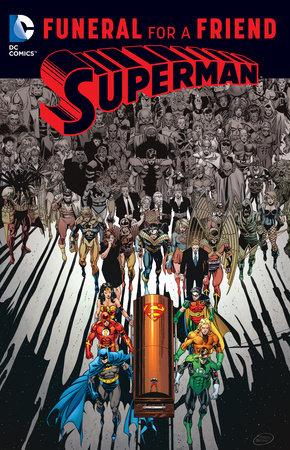 SUPERMAN FUNERAL FOR A FRIEND