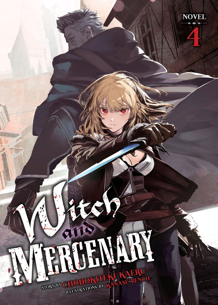WITCH AND MERCENARY (LIGHT NOVEL) 4