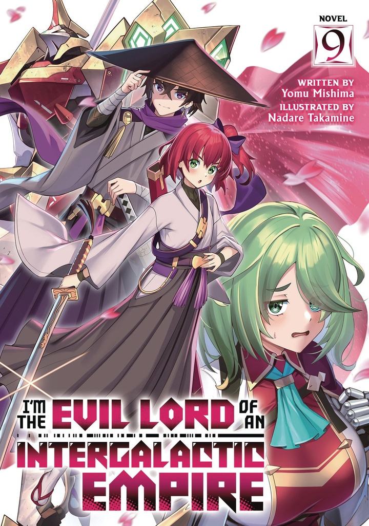 I M EVIL LORD OF AN INTERGALACTIC EMPIRE (LIGHT NOVEL) 9