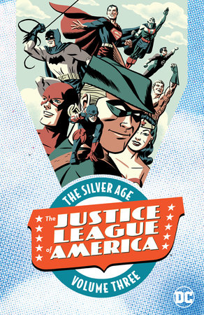 JUSTICE LEAGUE OF AMERICA THE SILVER AGE 03