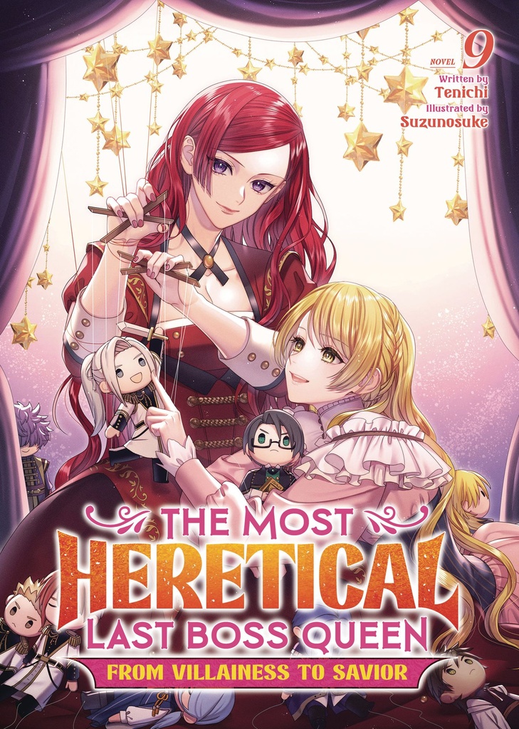 MOST HERETICAL LAST BOSS QUEEN FROM VILLAINESS (NOVEL) 9