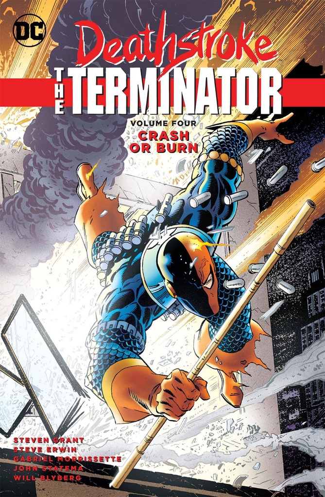 DEATHSTROKE THE TERMINATOR 04 CRASH OR BURN