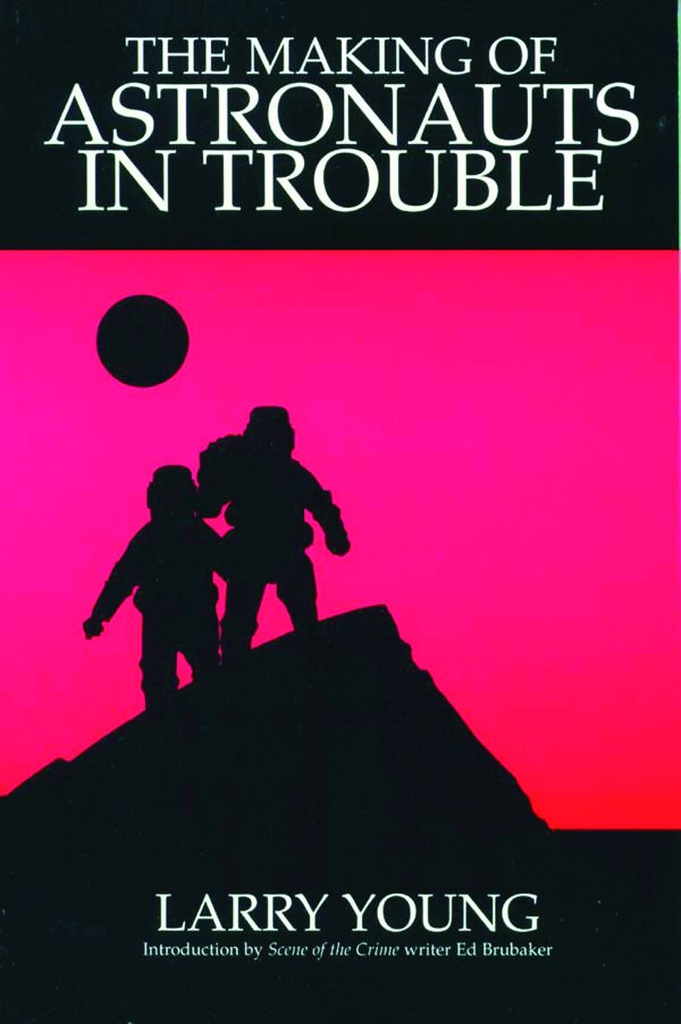 MAKING OF ASTRONAUTS IN TROUBLE
