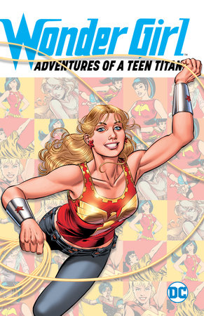WONDER GIRL ADVENTURES OF A TEEN TITAN