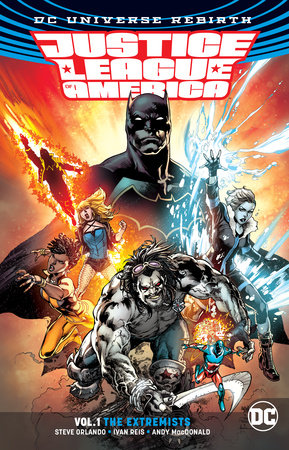 JUSTICE LEAGUE OF AMERICA 01 THE EXTREMISTS (REBIRTH)