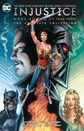 INJUSTICE GODS AMONG US YEAR THREE COMP COLL