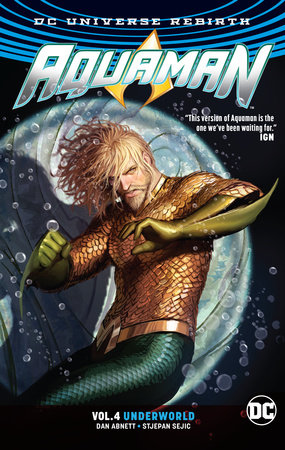 AQUAMAN 04 UNDERWORLD (REBIRTH)