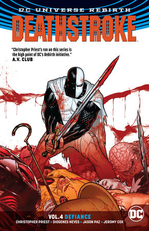 DEATHSTROKE 04 DEFIANCE REBIRTH
