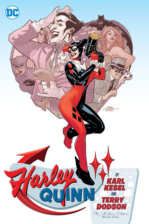 HARLEY QUINN BY KESEL & DODSON DLX ED HC 01