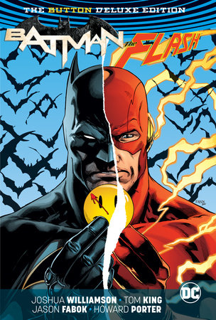 BATMAN FLASH THE BUTTON DELUXE ED HC (REBIRTH)