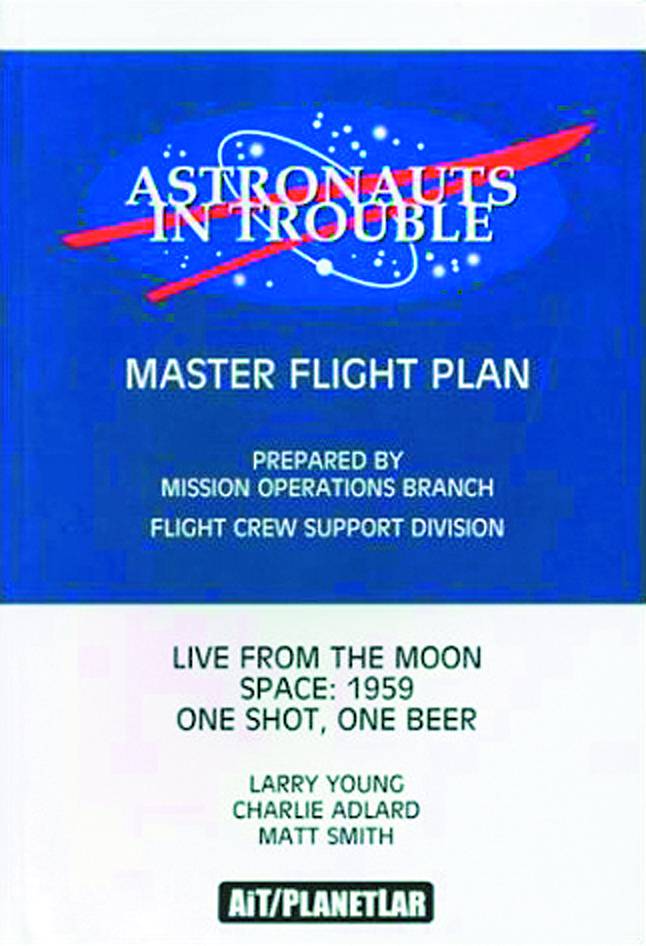 ASTRONAUTS IN TROUBLE