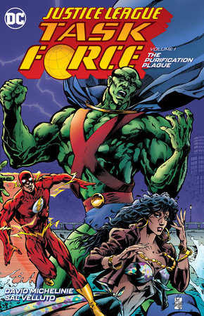 JUSTICE LEAGUE TASK FORCE 01 PURIFICATION PLAGUE
