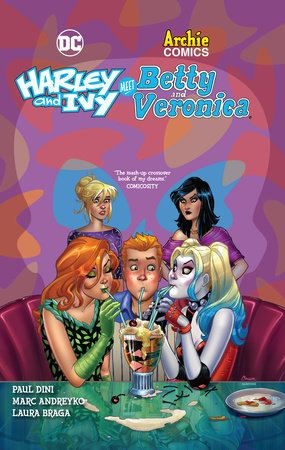 HARLEY & IVY MEET BETTY & VERONICA HC