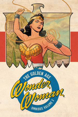 WONDER WOMAN THE GOLDEN AGE OMNIBUS HC 03