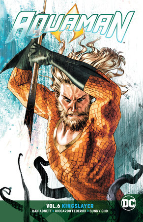 AQUAMAN 06 KINGSLAYER