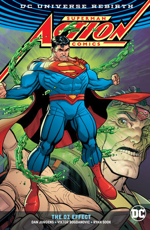 SUPERMAN ACTION COMICS THE OZ EFFECT