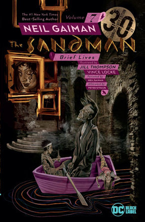 SANDMAN 07 BRIEF LIVES 30TH ANNIV ED