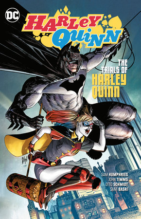 HARLEY QUINN 03 THE TRIALS OF HARLEY QUINN