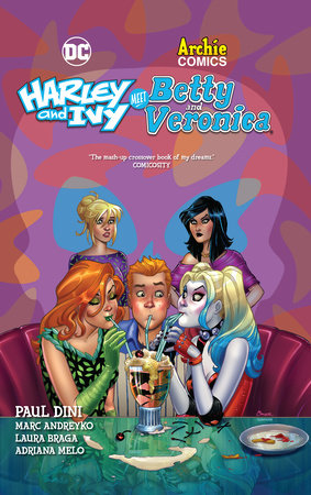 HARLEY & IVY MEET BETTY & VERONICA