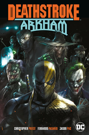 DEATHSTROKE ARKHAM