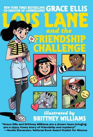 LOIS LANE AND THE FRIENDSHIP CHALLENGE