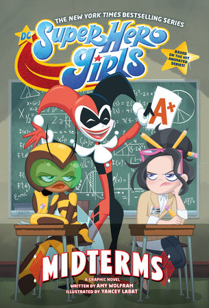 DC SUPER HERO GIRLS MIDTERMS