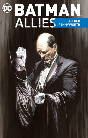 BATMAN ALFRED PENNYWORTH