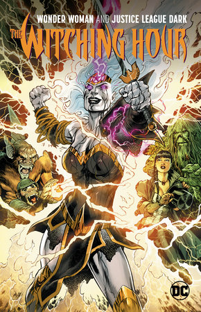 WONDER WOMAN & JUSTICE LEAGUE DARK WITCHING HOUR