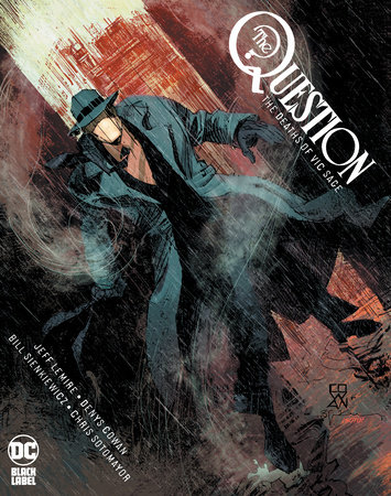 THE QUESTION THE DEATHS OF VICE SAGE HC