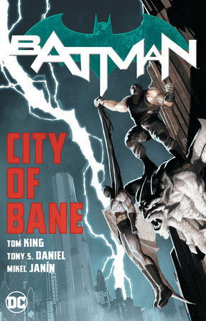 BATMAN CITY OF BANE