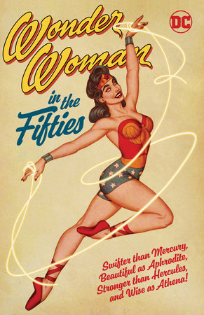 WONDER WOMAN IN THE FIFTIES TP
