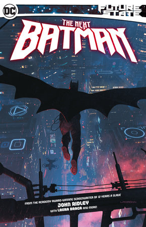 FUTURE STATE THE NEXT BATMAN