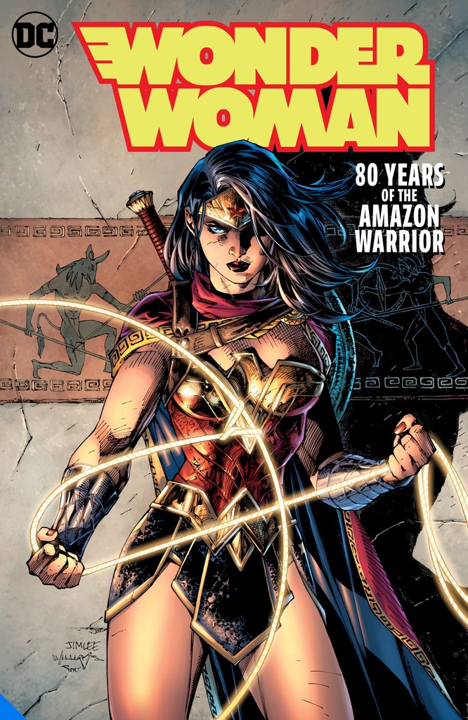 WONDER WOMAN 80 YEARS OF THE AMAZON WARRIOR THE DELUXE EDITI
