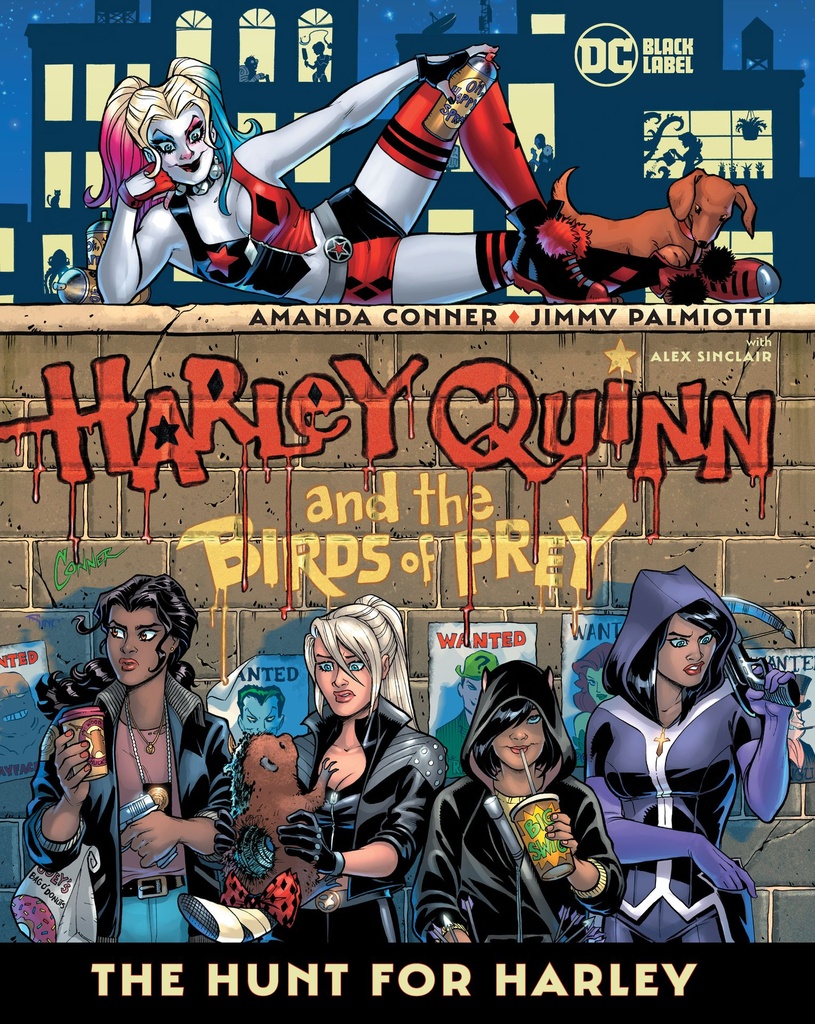 HARLEY QUINN AND THE BIRDS OF PREY THE HUNT FOR HARLEY