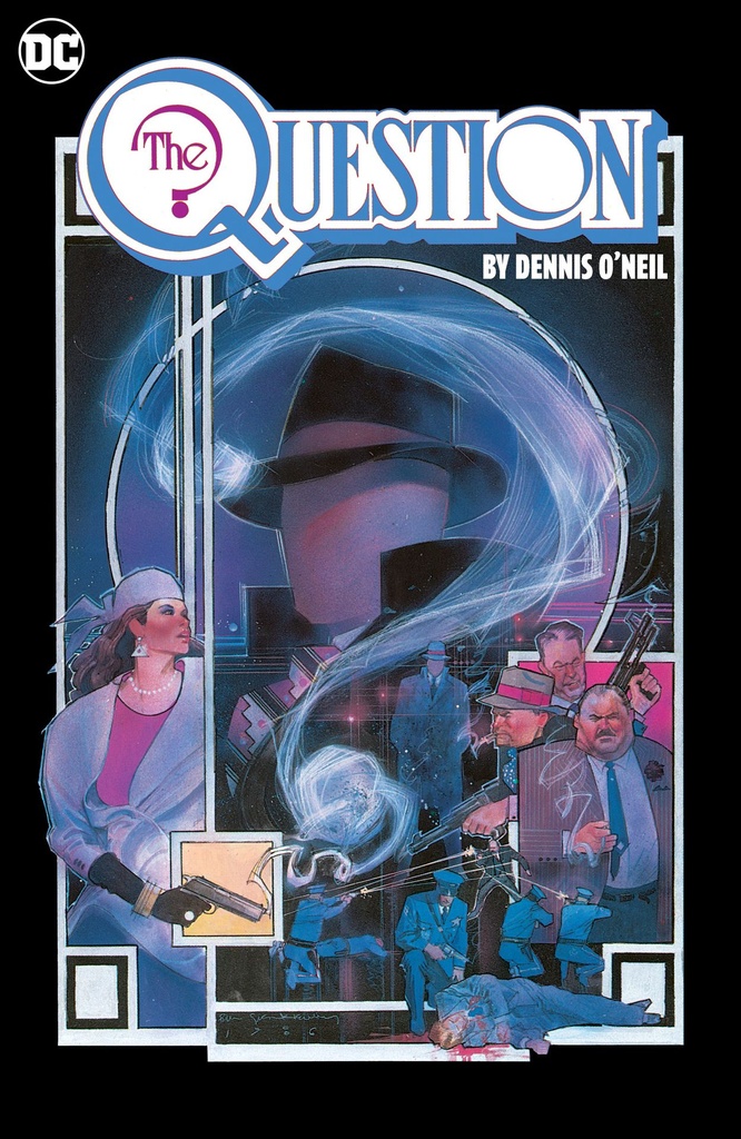 QUESTION BY DENNIS ONEIL AND DENYS COWAN OMNIBUS HC 01