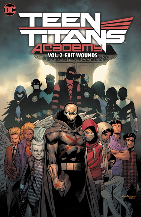 TEEN TITANS ACADEMY HC 02 EXIT WOUNDS