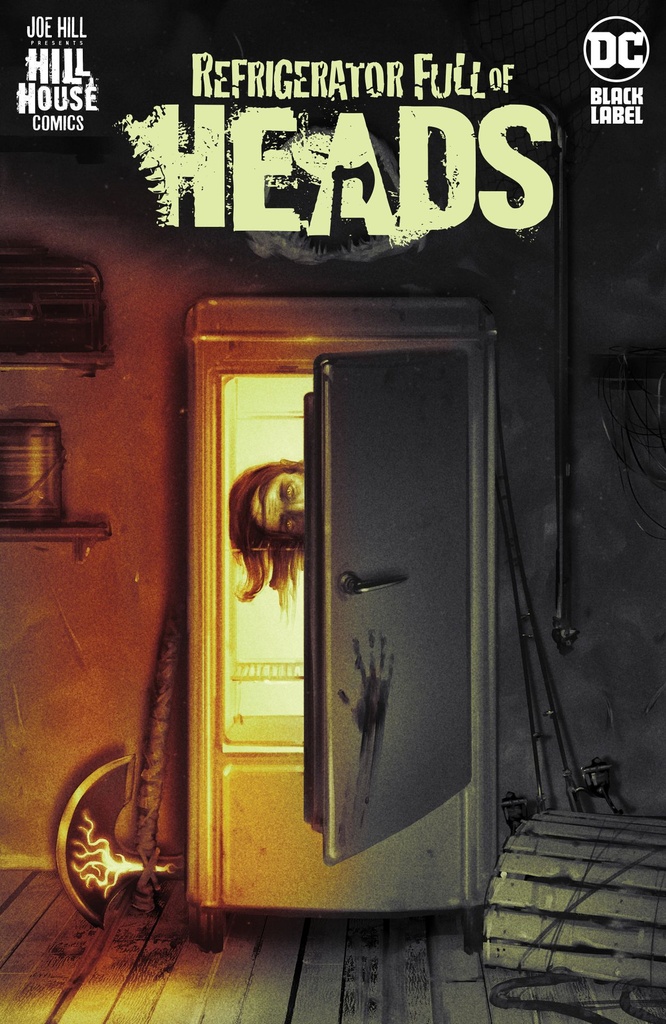 REFRIGERATOR FULL OF HEADS HC