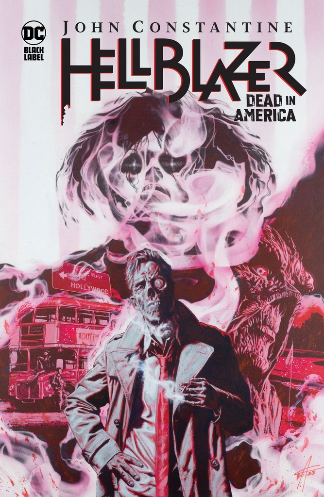 JOHN CONSTANTINE HELLBLAZER DEAD IN AMERICA