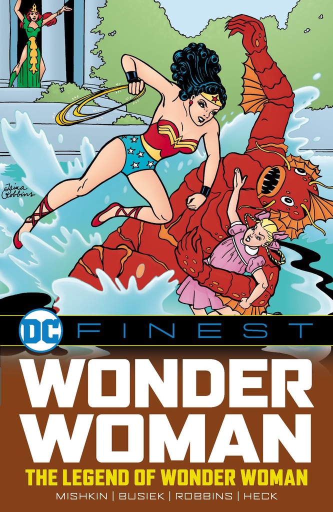 DC FINEST WONDER WOMAN THE LEGEND OF WONDER WOMAN