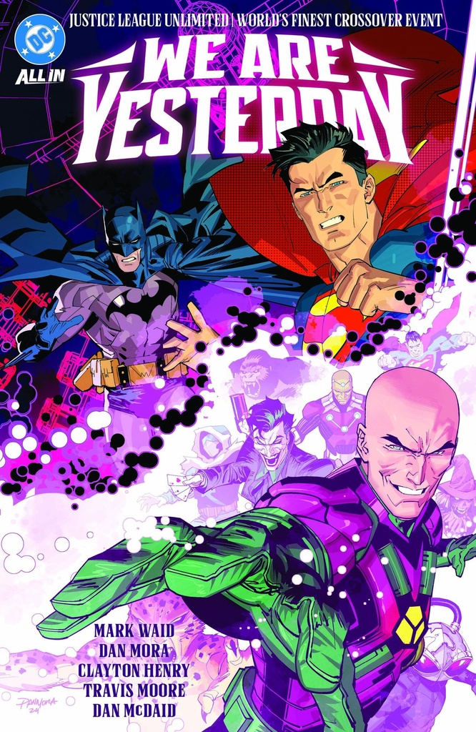 JUSTICE LEAGUE UNLIMITED/WORLD S FINEST WE ARE YESTERDAY