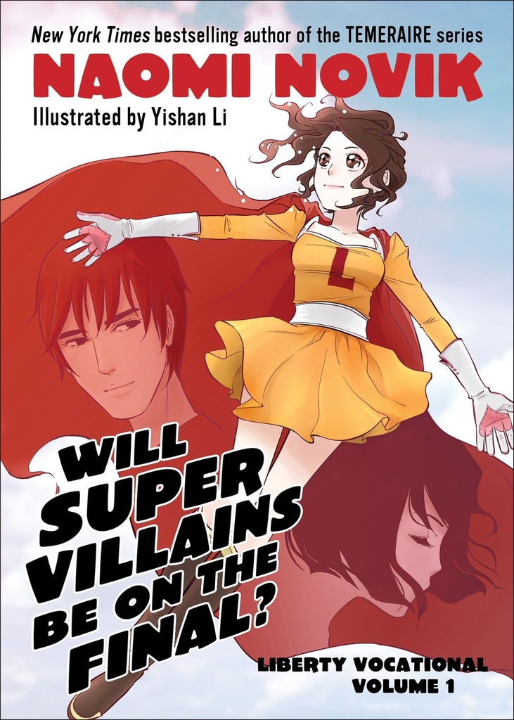 LIBERTY VOCATIONAL 01 WILL SUPERVILLAINS BE ON EXAM