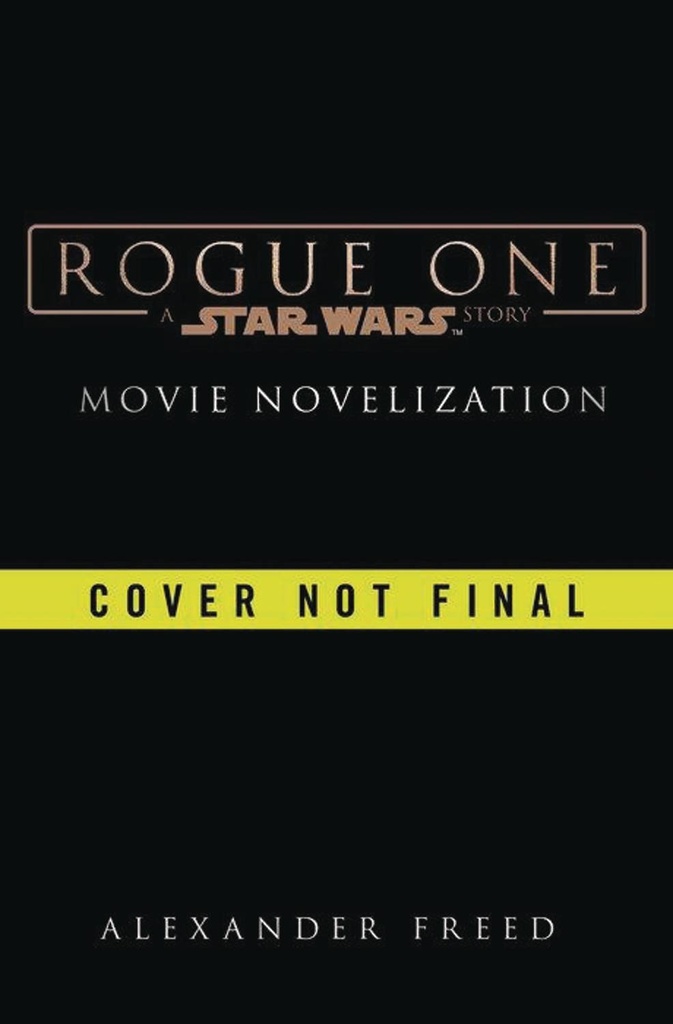 STAR WARS ROGUE ONE NOVELIZATION HC