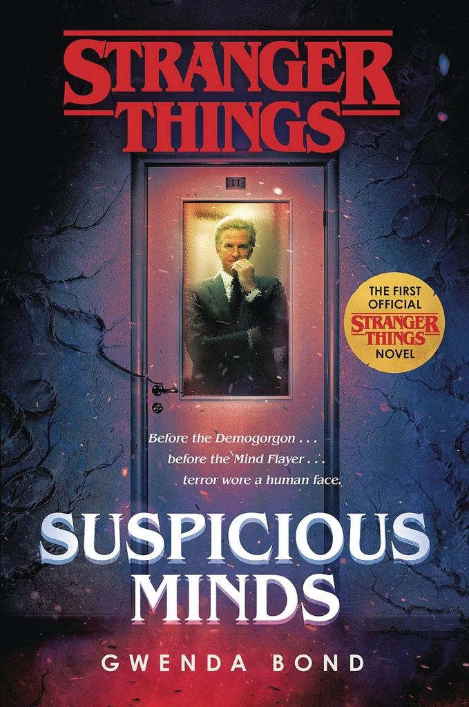 STRANGER THINGS NOVEL SUSPICIOUS MINDS