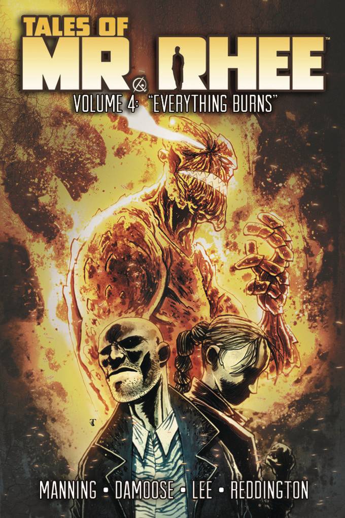 TALES OF MR RHEE 04 EVERYTHING BURNS